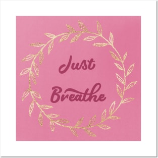 JUST BREATHE GOLD GARLAND DESIGN Posters and Art